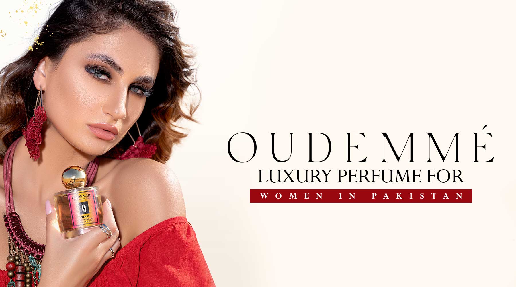 Luxury fragrances: A must have for Pakistani Women